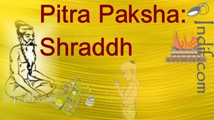The Pitra Paksha : Shraddh