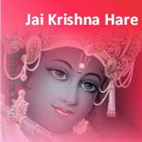 Jai 
						Krishna Hare