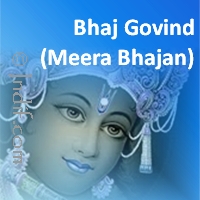 Bhaj Govind (Meera Bhajan) 