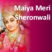 Maiya Meri Sheronwali
