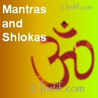 Mantras and Shlokas