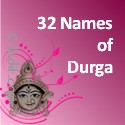 32 Names of Goddess Durga