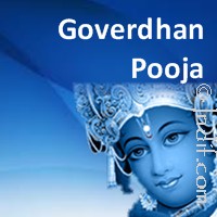 Goverdhan Pooja : The Fourth Day of Diwali Festival
